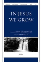 In Jesus We Grow SATB choral sheet music cover